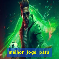 melhor jogo para ganhar dinheiro sem depositar nada